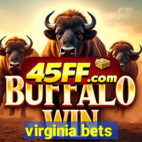 virginia bets